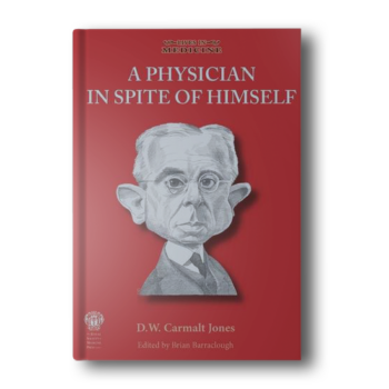 A-Physician-in-Spite-of-Himself-D.W.-Carmalt-Jones-Lives-in-Medicine-Hardcover.png