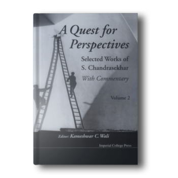 A-Quest-for-Perspectives-Selected-Works-of-S.-Chandrasekhar-With-Commentary-Vol.-2-Hardcover-1.png