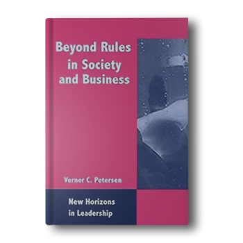 Beyond-Rules-in-Society-and-Business-New-Horizons-in-Leadership-Studies-Series-Verner-C.-Petersen-1.png