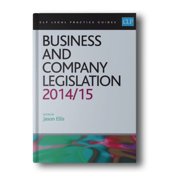 Business and Company Legislation 2014/2015 (CLP Legal Practice Guides)