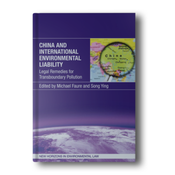 China-and-International-Environmental-Liability-Legal-Remedies-for-Transboundary-Pollution-New-Horizons-in-Environmental-and-Energy-Law-series-1.png