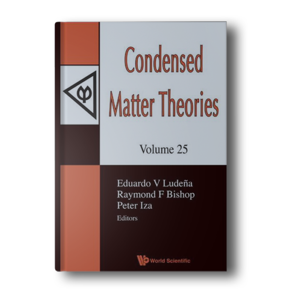 Condensed Matter Theories, Volume 24 - Proceedings of the 32nd International Workshop