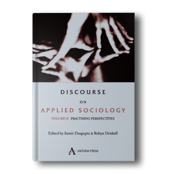 Discourse-on-Applied-Sociology-Volume-2-Practising-Perspectives-Key-Issues-in-Modern-Sociology-Illustrated-Edition-1.png