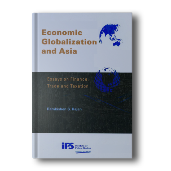 Economic Globalization and Asia: Essays on Finance, Trade and Taxation