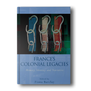 Frances-Colonial-Legacies-Memory-Identity-and-Narrative-French-and-Francophone-Studies-Hardcover.png