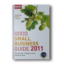 Good-Small-Business-Guide-2011-2011-How-to-Start-and-Grow-Your-Own-Business-Paperback-1.png