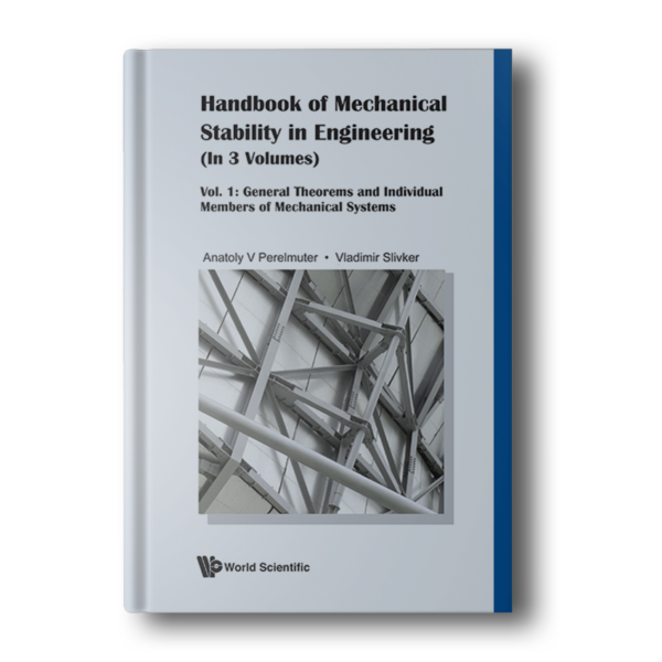 Handbook of Mechanical Stability in Engineering (in 3 Volumes)