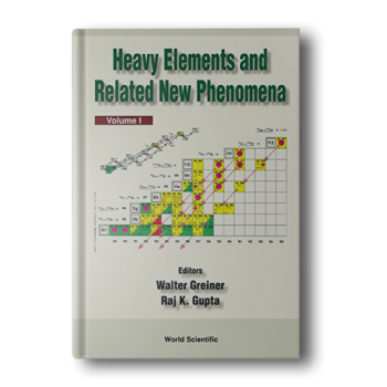 Heavy-Elements-and-Related-New-Phenomena-2-Vol-Set-Hardcover-1.png