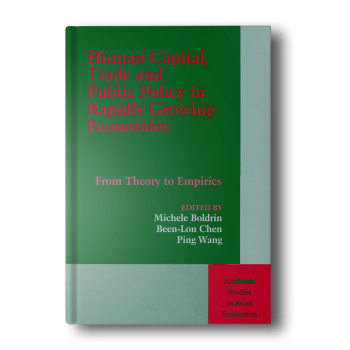 Human-Capital-Trade-and-Public-Policy-in-Rapidly-Growing-Economies-From-Theory-to-Empirics-Academia-Studies-in-Asian-Economies-series-1.png