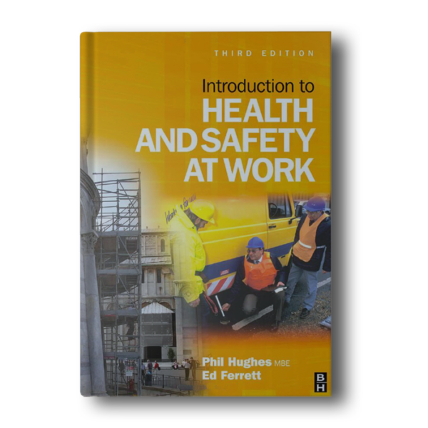 Introduction to Health and Safety at Work, Third Edition