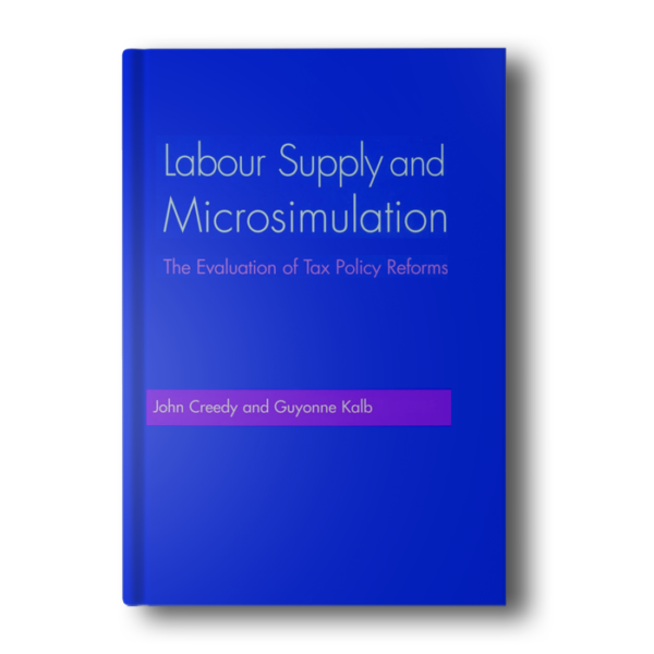 Labour Supply and Microsimulation: The Evaluation of Tax Policy Reforms illustrated edition