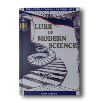 Lure-of-Modern-Science-The-Fractal-Thinking-Studies-of-Nonlinear-Phenomena-in-Life-Science-2.png