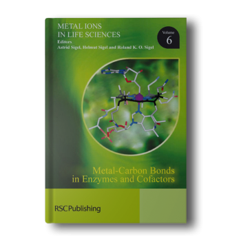 Metal-Carbon-Bonds-in-Enzymes-and-Cofactors-Metal-Ions-in-Life-Sciences-Volume-6-1st-Edition-2.png