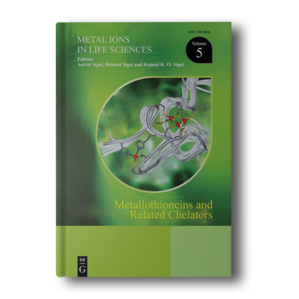 Metallothioneins and Related Chelators (Volume 5) (Metal Ions in Life Sciences, Volume 5) 1st Edition