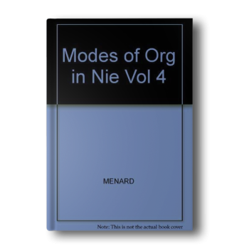 Modes-of-Organization-in-the-New-Institutional-Economics-International-Library-of-the-New-Institutional-Economics-Vol.-4-Hardcover-1.png