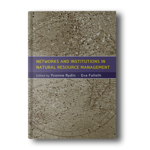 Networks and Institutions in Natural Resource Management