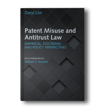 Patent-Misuse-and-Antitrust-Law-Empirical-Doctrinal-and-Policy-Perspectives-2.png