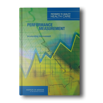 Performance-Measurement-Accelerating-Improvement-Pathways-to-Quality-Health-Care-1st-Edition-2.png