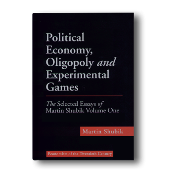 Political-Economy-Oligopoly-and-Experimental-Games-The-Selected-Essays-of-Economists-of-the-Twentieth-Century-series-1st-Edition-2.png