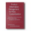 Product-Information-Management-for-Mass-Customization-Connecting-Customer-Front-Office-and-Back-Office-for-Fast-and-Efficient-Customization-2006th-Edition-2.png