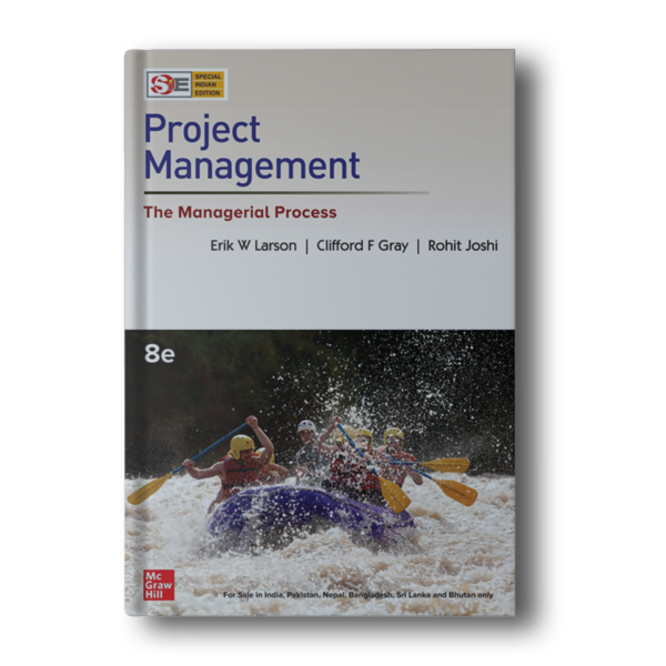 Project Management: The Managerial Process by Larson