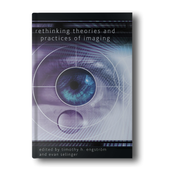 Rethinking-Theories-and-Practices-of-Imaging-2009th-Edition-2.png