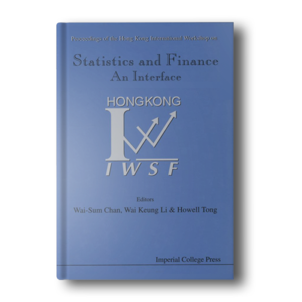 Statistics and Finance: An Interface [Hardcover] Chan, Wai-Sum; Li, Wai Keung and Tong, Howell A M