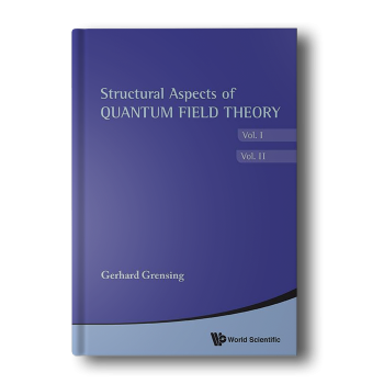 Structural-Aspects-of-Quantum-Field-Theory-and-Noncommutative-Geometry-In-2-Volumes-1st-Edition-2.png