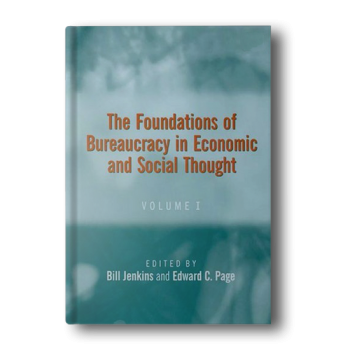 The-Foundations-of-Bureaucracy-in-Economic-and-Social-Thought-Elgar-Mini-Series-Hardcover-Jenkins-Bill-and-Page-Edward-C.-2.png