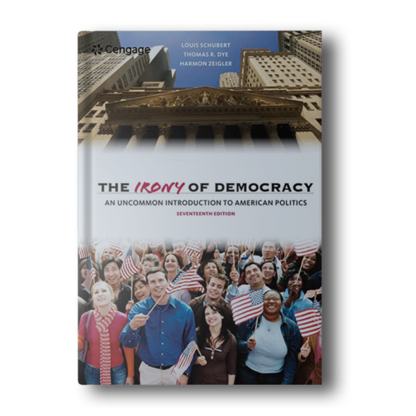 The Irony Of Democracy by Schubert