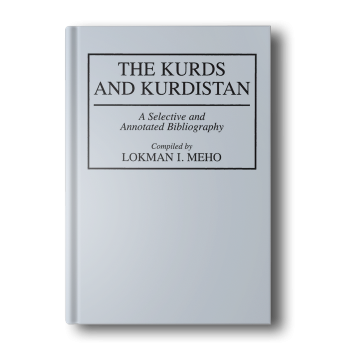 The-Kurds-and-Kurdistan-A-Selective-and-Annotated-Bibliography-Bibliographies-and-Indexes-in-World-History-Annotated-Edition-2.png