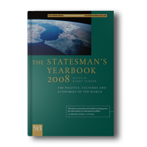 The Statesmans Yearbook 2008: The Politics, Cultures and Economies of the World Turner, Barry