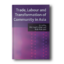 Trade-Labour-and-Transformation-of-Community-in-Asia-2009th-Edition-2.png