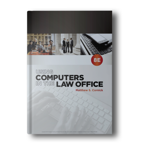 Using Computers In The Law Office by Cornick