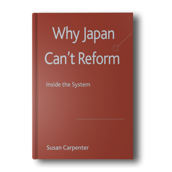 Why-Japan-Cant-Reform-Inside-the-System-2008th-Edition-2.png