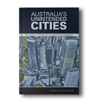 Australias-Unintended-Cities-The-Impact-of-Housing-on-Urban-Development.png